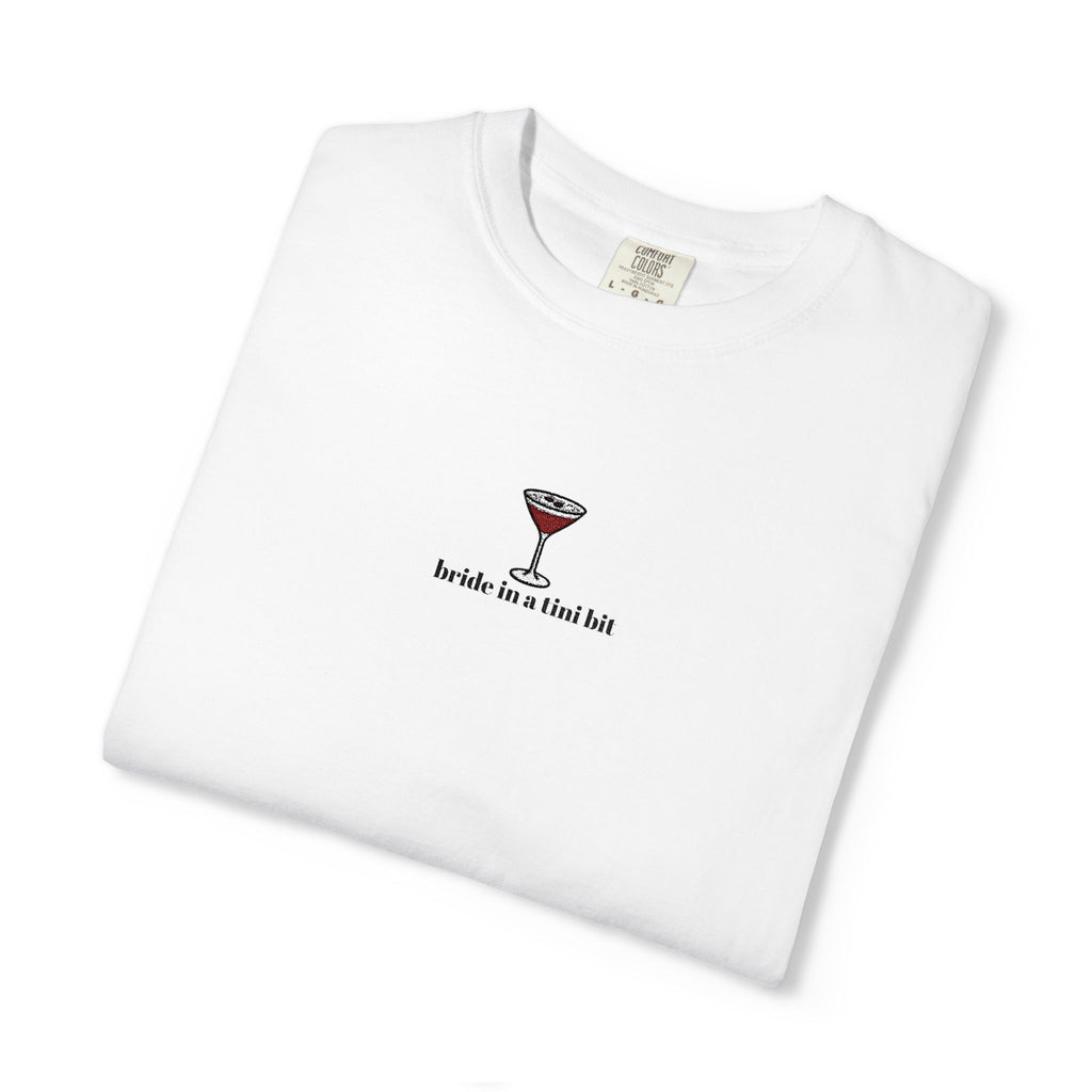 bride in a tini bit comfort colors tee